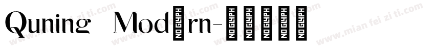 Quning   Modern字体转换
